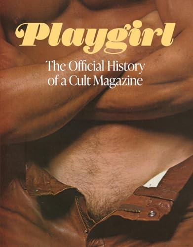 Playgirl the official history - playgirl:,