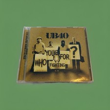 UB40 - Who You Fighting For