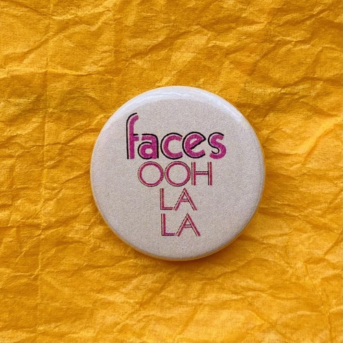 Faces ooh new - faces,