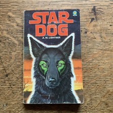 A M LIGHTNER: Star Dog * W H