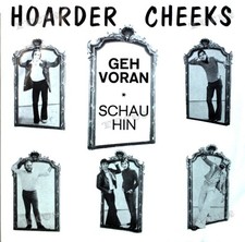 Hoarder Cheeks - Geh Voran / Schau Hin 7in (VG/VG) .*