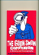 The Goon Show Companion: A History and Goonography by Grafton, Jimmy Paperback