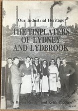 The Tinplaters Of Lydney And Lydbrook  Forest Of Dean Local History.