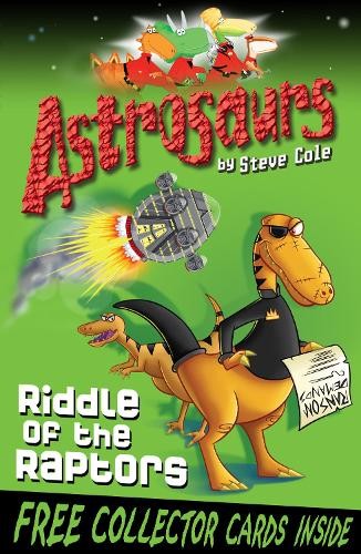 Astrosaurs riddle of the - riddle,