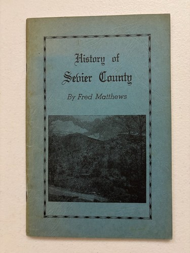 History sevier county - history,