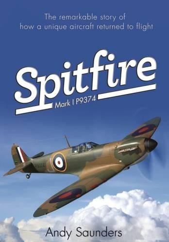 Spitfire mark p9374 - spitfire, the