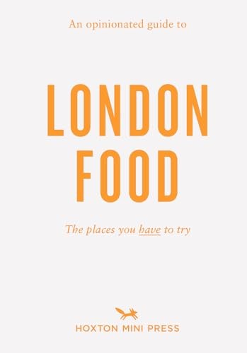 Opinionated guide london - an, to