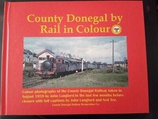 County Donegal by rail in colour, pub County Donegal Railway 2019