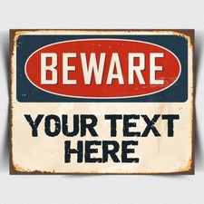 CUSTOM Personalised BEWARE