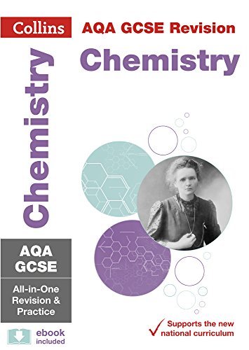 Aqa gcse chemistry - chemistry, all-in-one