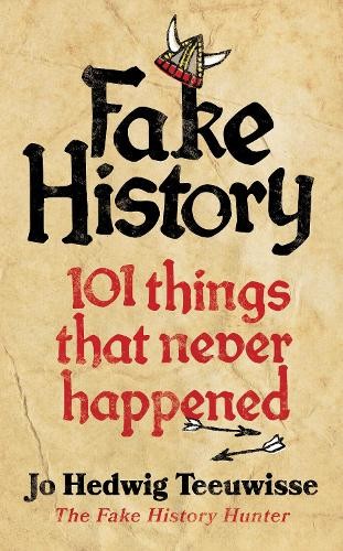 Fake history teeuwisse - history, by