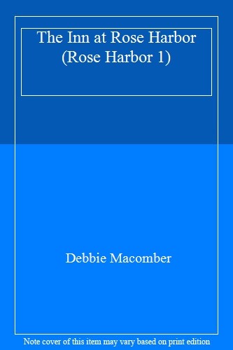 The inn rose harbor - the,