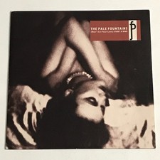 The Pale Fountains - (Don't Let Your Love) Start A War 7" Record - VS 668 EX/EX
