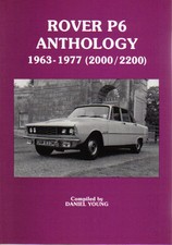 Rover P6 Anthology 1963-1977
