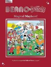 Beano & Dandy Gift Book 2026: Magical Mayhem!