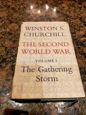 The Second World War: Volume I The Gathering Storm - Churchill, Winston S