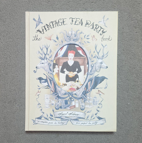 The vintage tea party book - the,