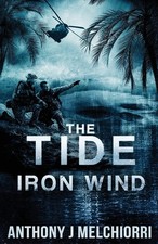The Tide: Iron Wind: Volume 5