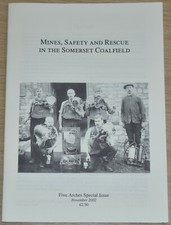 SOMERSET COALMINING HISTORY Safety Rescue Coal Mines Pits Disasters Equipment