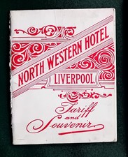 LNWR 'NORTH WESTERN HOTEL LIVERPOOL' PUBLICITY EARLY 1900s NICE!