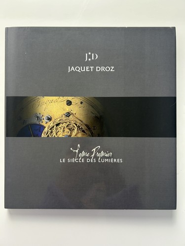 Jaquet droz siècle - le, des