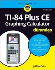 TI-84 Plus CE Graphing Calculator For Dummies, Jef