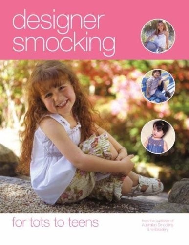 Designer smocking for tots - smocking:, to