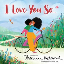 I Love You So - board book