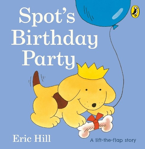 Spot birthday party - (spot,