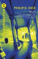 SF Masterworks: Valis Like New Book, Philip K. Dick, Paperback