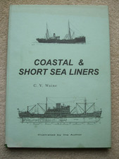 COASTAL & SHORT SEA LINERS BY C.V. WAINE     H/B    D/J