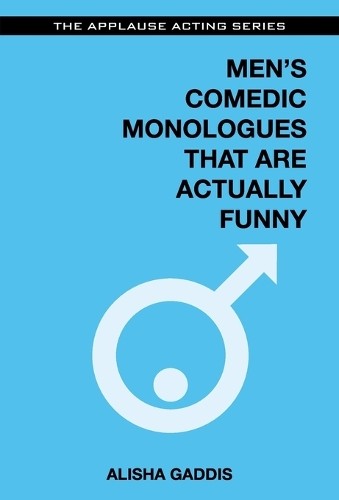 Men comedic monologues that - comedic,
