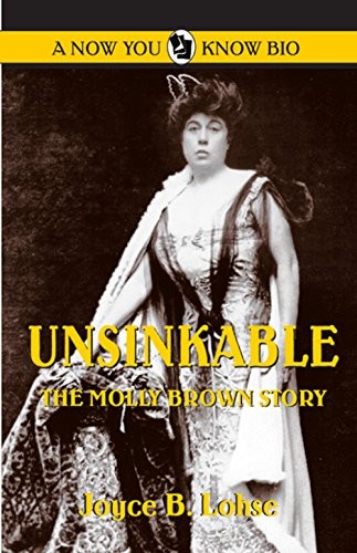 Unsinkable the molly brown - the,