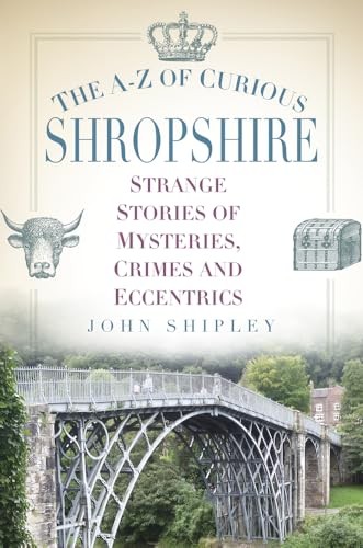 The curious shropshire - of,