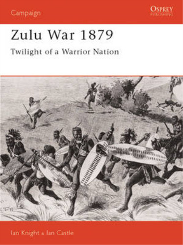The zulu war 1879 twilight - war, 1879: