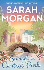 Sunset In Central Park (From Manhattan with Love, Book 2) By Sarah Morgan