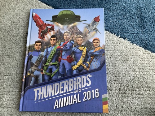 Thunderbirds are annual - are, go