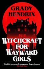 The Witchcraft for Wayward