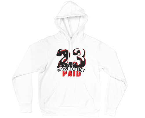 Ways get paid hoodie - to,
