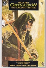 GREEN ARROW - THE LONGBOW