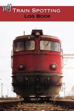 My Train Spotting Log Book