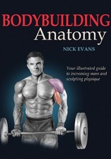 Bodybuilding Anatomy by Evans