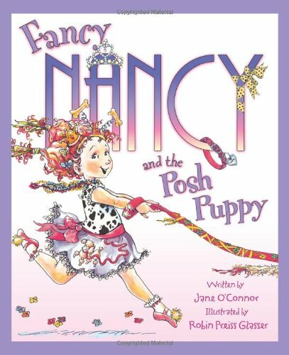 Fancy nancy and the posh - the, puppy