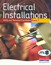 Electrical Installations NVQ and Technical Certificate Paperback