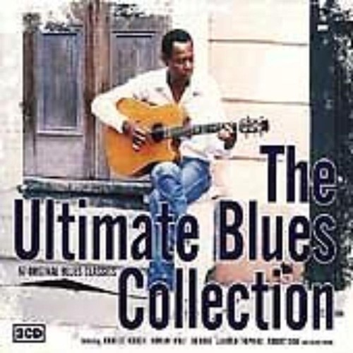 Ultimate blues collection - ultimate,