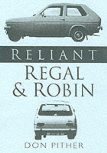 Reliant regal and robin don - reliant, robin,