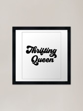 Thrifting Queen / Thrift Store