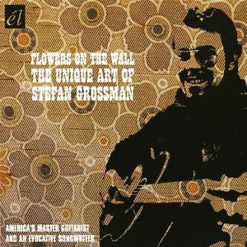 Stefan grossman flowers on - grossman,