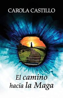 Camino hacia maga by - hacia, la