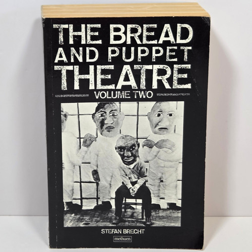 Bread and puppet theatre - and,